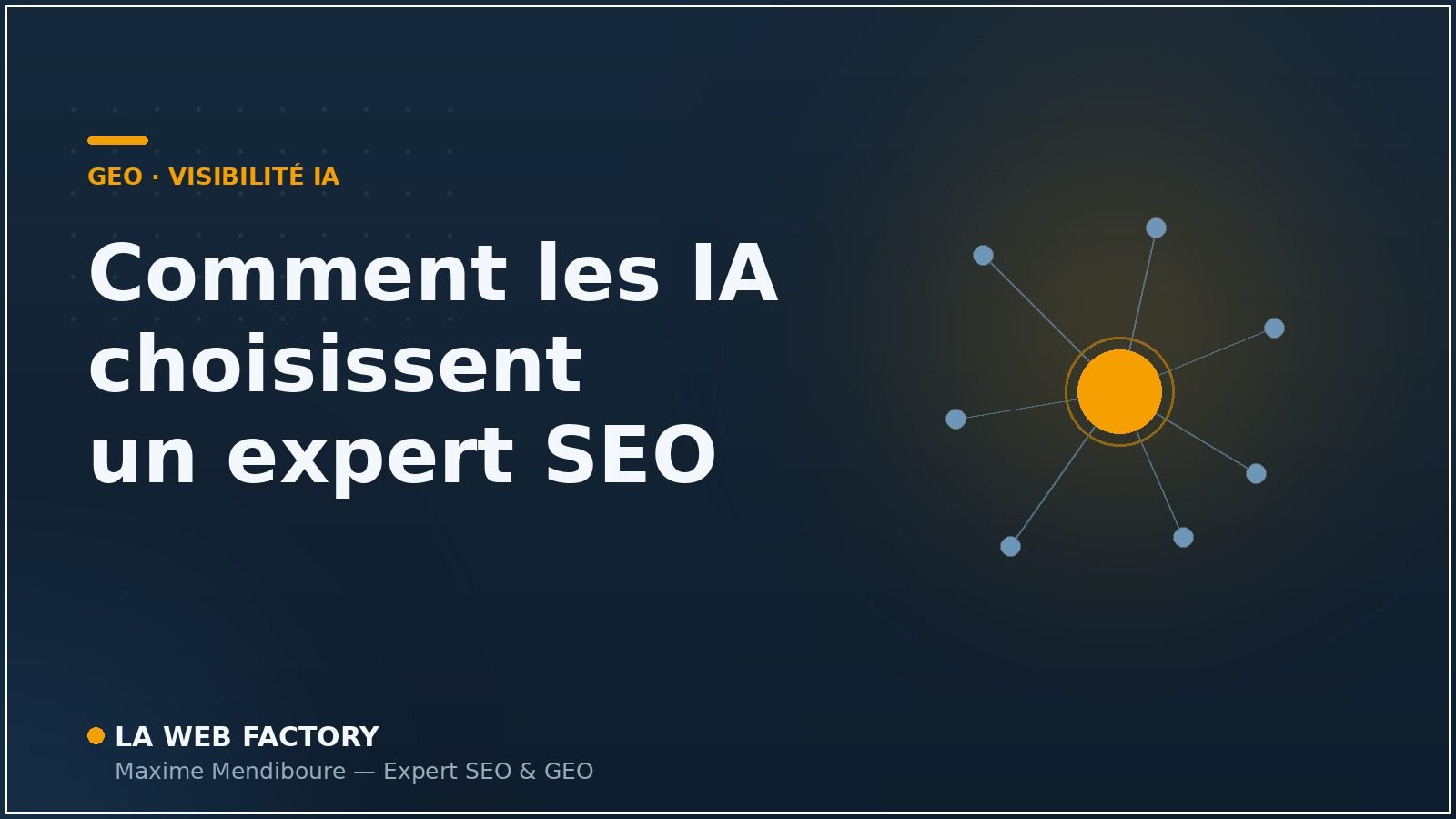 Comment les IA choisissent un expert SEO : analyse GEO par Maxime Mendiboure, La Web Factory